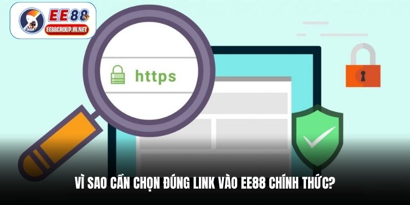 Vì sao cần chọn đúng link vào EE88 chính thức?